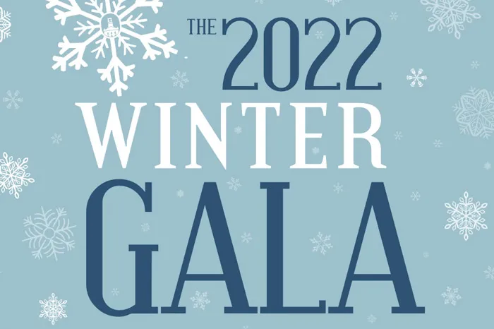 Graphic that says 2022 Winter Gala