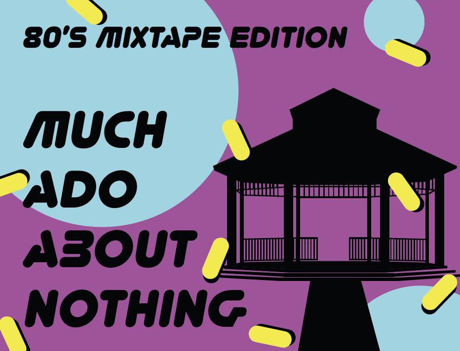 Much Ado About Nothing Graphic