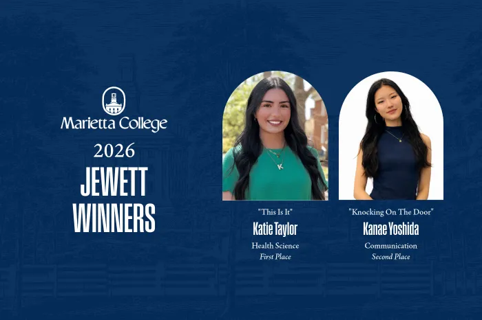 Marietta College 2026 Jewett Winners "This Is It" Katie Taylor, Health Science First Place, "Knocking on the Door" Kanae Yoshida, Communication Second Place