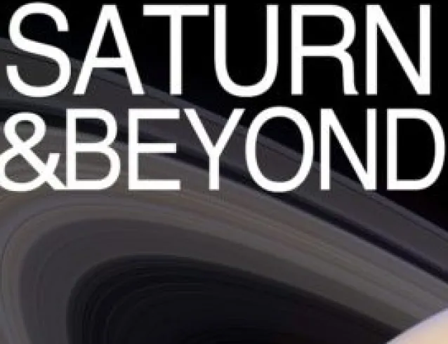Saturn and beyond