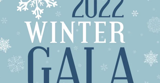 Graphic that says 2022 Winter Gala