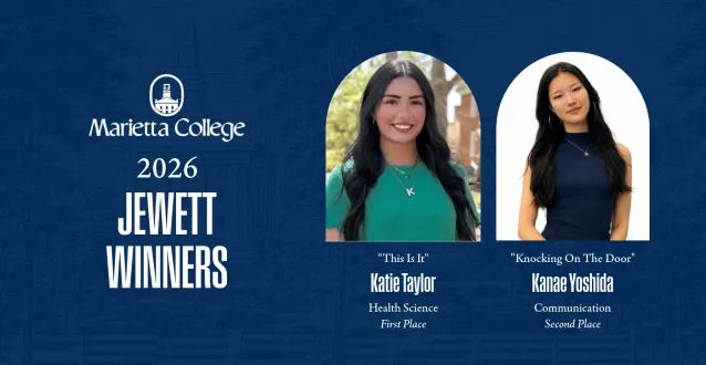 Marietta College 2026 Jewett Winners "This Is It" Katie Taylor, Health Science First Place, "Knocking on the Door" Kanae Yoshida, Communication Second Place